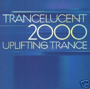 TRANSLUCENT 2000 UPLIFTING TRANCE PROGRESSIVE OOP CD