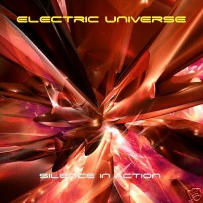 ELECTRIC UNIVERSE SILENCE IN ACTION BORIS BLENN CD