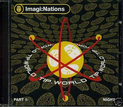 IMAGI NATIONS IMAGI:NATIONS 1 NIGHT RARE TIP.WORLD CD
