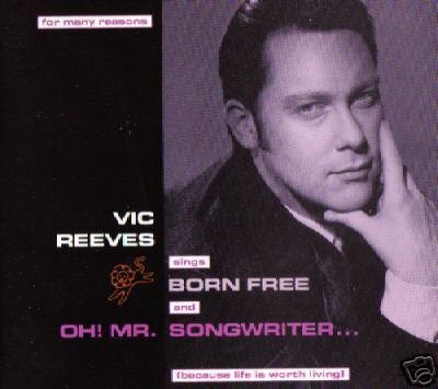 VIC REEVES BORN FREE OH MR SONGWRITER SUPERB CD NEW