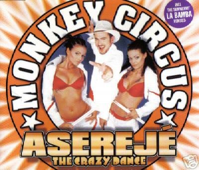 MONKEY CIRCUS LA BAMBA ASEREJE THE CRAZY DANCE CD NEW