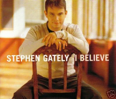 STEPHEN GATELEY I BELIEVE V RARE OOP CD - NEW