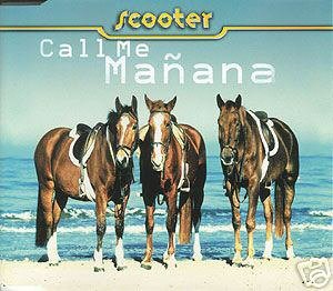 SCOOTER CALL ME MANANA 1999 GERMAN CD IMPORT NEW