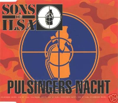 SONS OF ILSA PULSINGERS NACHT RARE 1995 GERMAN CD NEW