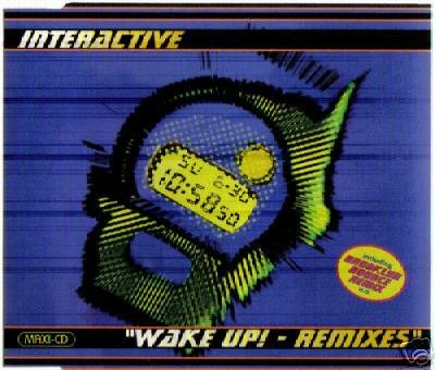 INTERACTIVE WAKE UP THE REMIXES RARE CD IMPORT