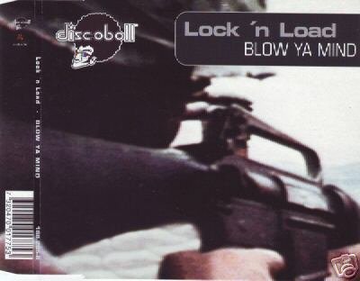 LOCK'N'LOAD LOCK N LOAD BLOW YA YOUR MIND REMIX CD NEW