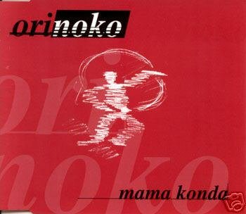 ORINOKO MAMA KONDA ULTIMATE 7 TRACK REMIXES CD NEW