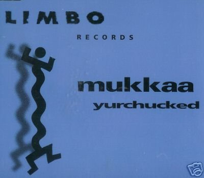 MUKKAA YURCHUCKED SUPERB RARE COLLECTORS CD