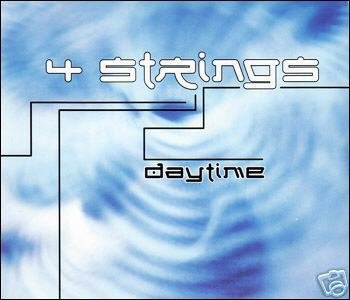 4 STRINGS DAYTIME RARE OOP TRANCE CD IMPORT NEW