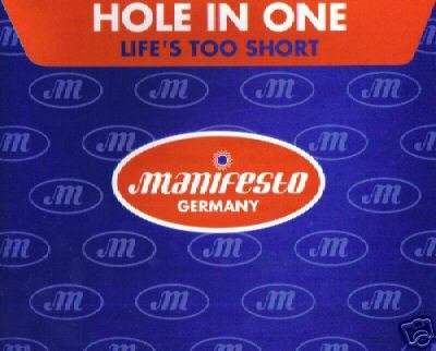 HOLE IN ONE LIFE'S TOO SHORT DONNA PIZZA RARE REMIX CD