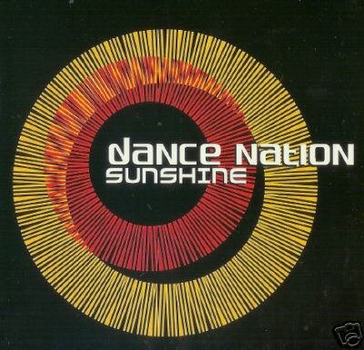 DANCE NATION SUNSHINE RARE 2001 ZOMBA RECORDS CD NEW