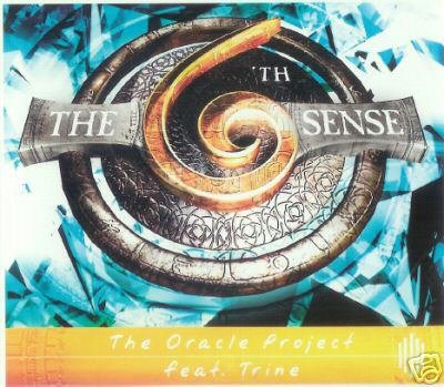THE ORACLE PROJECT FEAT TRINE THE 6TH SIXTH SENSE CD