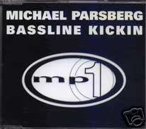 MICHAEL PARSBERG BASSLINE KICKIN V RARE 13 TRACK CD