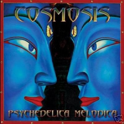 COSMOSIS PSYCHEDELICA MELODICA ULTIMATE PSY-TRANCE CD