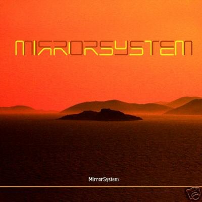 MIRROR SYSTEM MIRROR SYSTEM SUPERB AMBIENT DOWNTEMPO CD