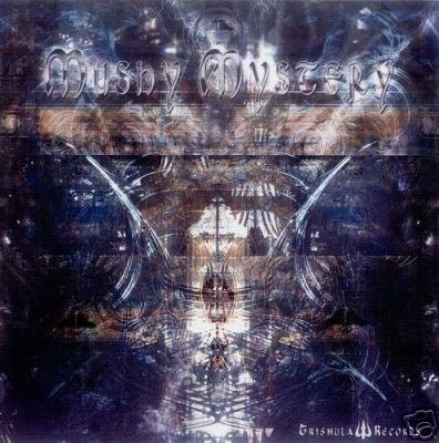 MUSHY MYSTERY MEGALOPSY MUBALI DERANGO SAVAGE SCREAM CD