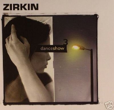 ZIRKIN DANCE SHOW 3 THREE ISRAEL PSY-TRANCE CD