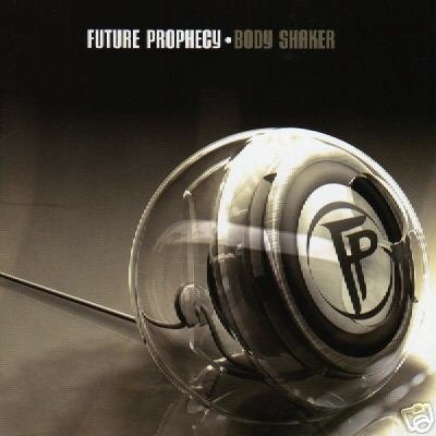 FUTURE PROPHECY BODY SHAKER ISRAEL PSY-TRANCE CD IMPORT