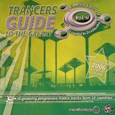 THE TRANCERS GUIDE TO THE GALAXY 2 SENSIFEEL SHUMA CD