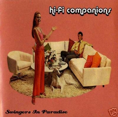 HI-FI HI FI COMPANIONS SWINGERS IN PARADISE RARE CD
