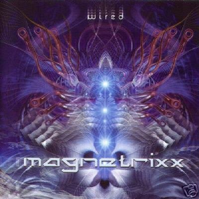 MAGNETRIXX WIRED RARE GERMAN PSY-TRANCE OOP CD IMPORT