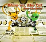 ALIEN PROJECT VS SPACE CAT HEAR THE NOISE COLLECTORS CD