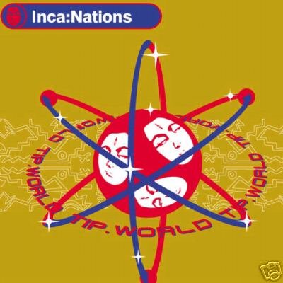 TIP.WORLD INCANATIONS INCA:NATIONS LOGIC BOMB RARE CD