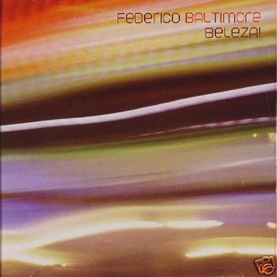 FEDERICO BALTIMORE BELEZA DUB FUTURE JAZZ DOWNTEMPO CD