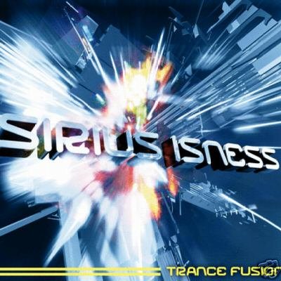 SIRIUS ISNESS TRANCE FUSION BLISS PHANTASM RARE OOP CD