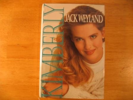 Kimberly- by Jack Weyland