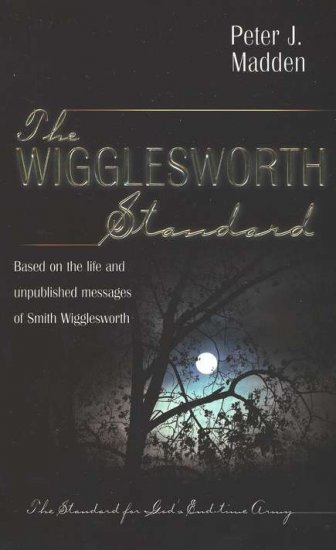THE WIGGLESWORTH STANDARD