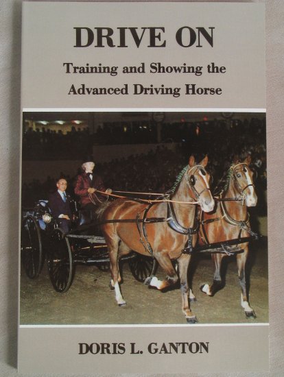 Drive on: Training and Showing the Advanced Driving Horse