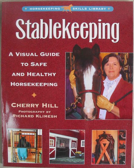 Stablekeeping Soft Cover Book by Cherry Hill