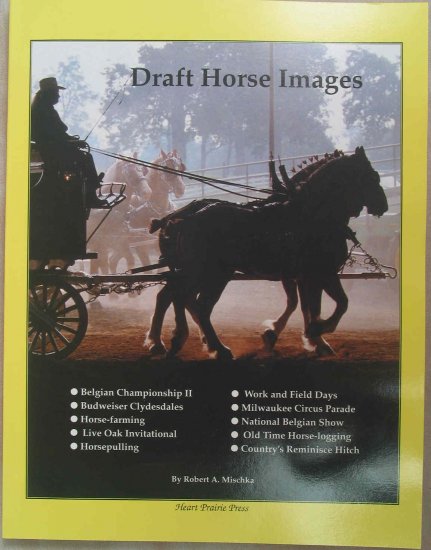 Draft Horse Images Hard Cover Book