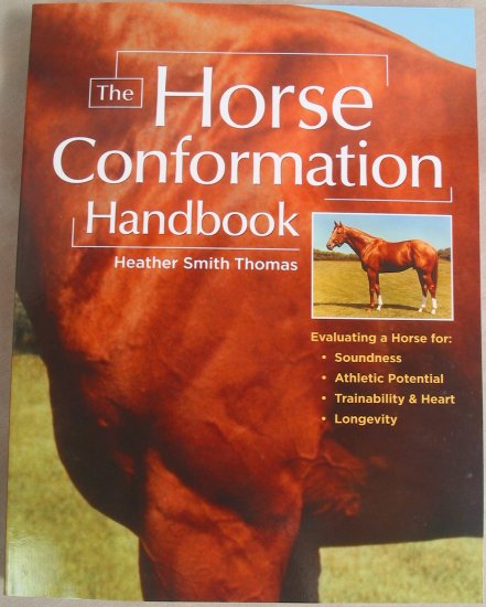 The Horse Conformation Handbook Soft Cover Book