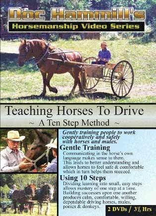 Doc Hammill's Horsemanship Video Series Teaching Horses to Drive - DVD