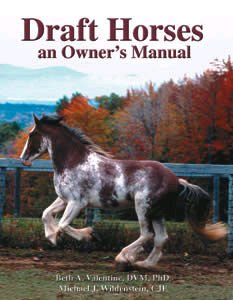 Draft Horses: An Owner's Manual Book