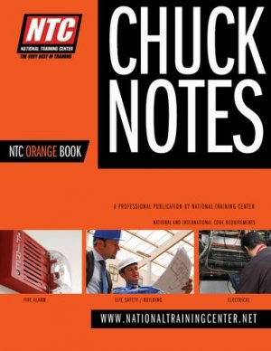 NTC Orange Book, Chuck Notes to the Fire Alarm Codes