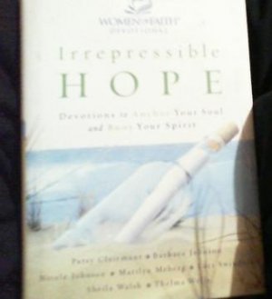 Irrepressible Hope - Women of Faith Devotional