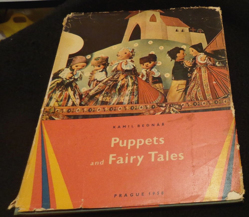 Vintage Book "Puppets and Fairy Tales" Kamil Bednar Prague 1958 1st Edition DJ