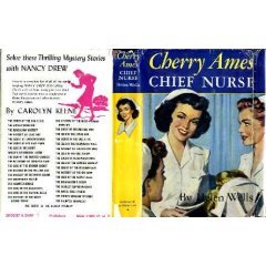 "Cherry Ames; Chief Nurse" By Helen Wells