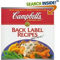 CAMPBELL'S BACK LABEL RECIPES AND MORE