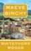 WHITETHORN WOODS BY MAEVE BINCHY