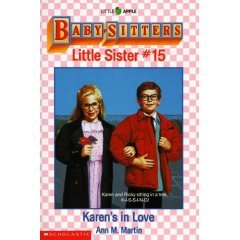 BABYSITTERS CLUB LITTLE SISTER #15 KAREN'S IN LOVE