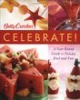 BETTY CROCKERS CELEBRATE A YEAR-ROUND