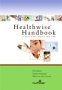 HEALTHWISE HANDBOOK