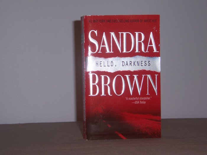 Hello Darkness By Sandra Brown
