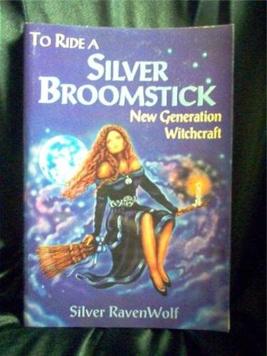 To Ride A Silver Broomstick