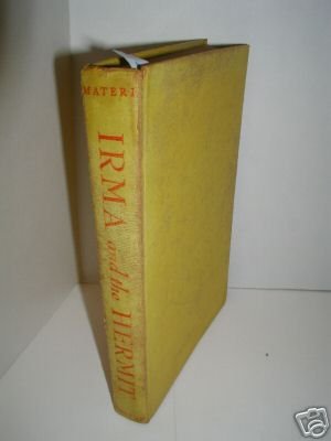 IRMA AND THE HERMIT 1ST EDITION 1949