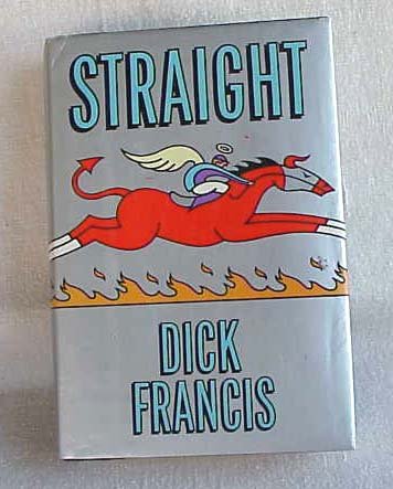 Straight by Dick Francis - Memory Lane Collectibles